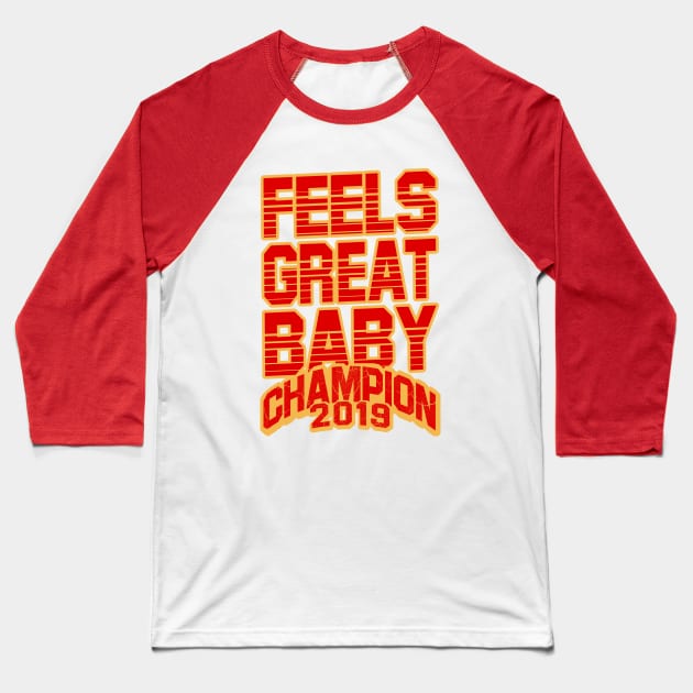 feels great baby Baseball T-Shirt by Amberstore